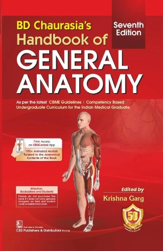BD Chaurasia’s Handbook of General Anatomy 7 Edition